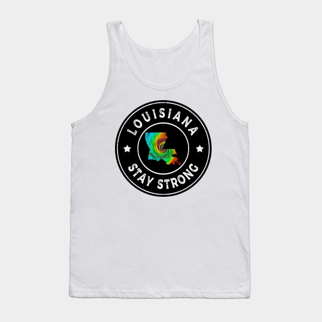 Louisiana Stay Strong Tank Top by expressimpress